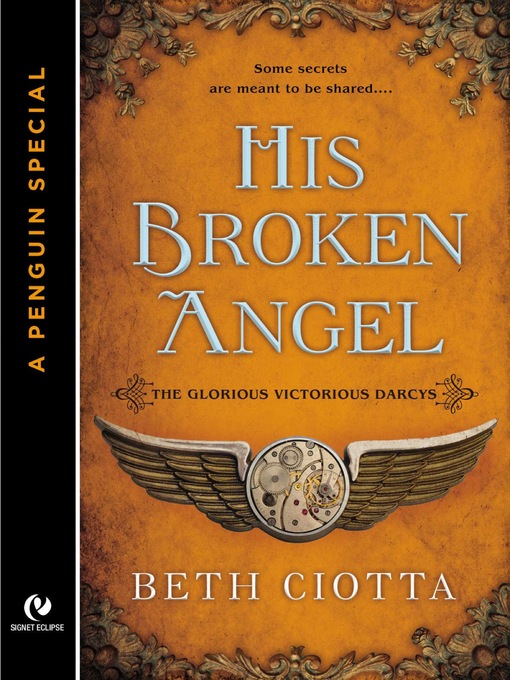 Title details for His Broken Angel by Beth Ciotta - Available
